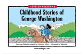 Childhood Stories of George Washington