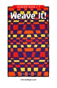 Weave It!