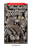 What Has These Stripes?