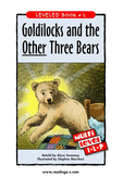 Goldilocks and the Other Three Bears