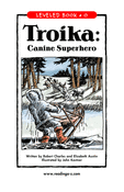Troika: Canine Superhero