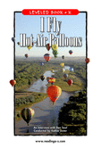 I Fly Hot-Air Balloons