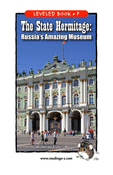 The State Hermitage: Russia's Amazing Museum