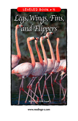 Legs, Wings, Fins, and Flippers