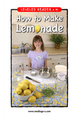 How to Make Lemonade