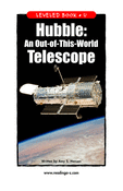 Hubble: An Out-of-This-World Telescope