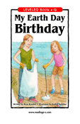 My Earth Day Birthday