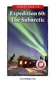 Expedition 60: The Subarctic