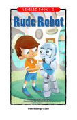 Rude Robot