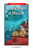 Malik Had a House