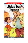 Jobs for James