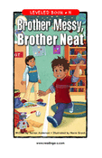 Brother Messy, Brother Neat