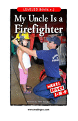My Uncle Is a Firefighter