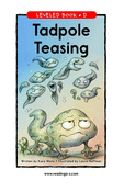 Tadpole Teasing