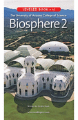 The University of Arizona College of Science Biosphere 2