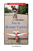 Fun by Remote Control