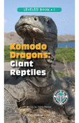 Komodo Dragons: Giant Reptiles
