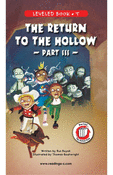 The Return to the Hollow (Part III)