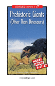 Prehistoric Giants (Other Than Dinosaurs)