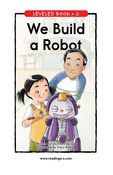 We Build a Robot