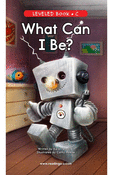 What Can I Be?