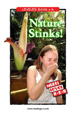 Nature Stinks!