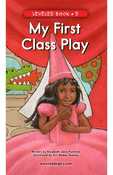 My First Class Play