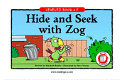 Hide and Seek with Zog