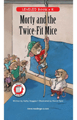 Morty and the Twice-Fit Mice