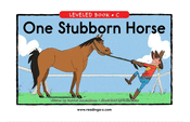 One Stubborn Horse