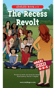 The Recess Revolt