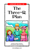 The Three-R Plan