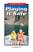 Playing It Safe