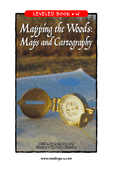 Mapping the Woods: Maps and Cartography