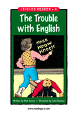 The Trouble with English