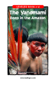 The Yanomami: Deep in the Amazon