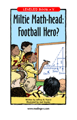Miltie Math-head: Football Hero?