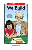 We Build