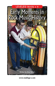 Early Moments in Rock Music History