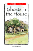 Ghosts in the House