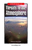 Threats to Our Atmosphere