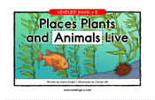 Places Plants and Animals Live